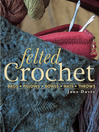 Felted Crochet (eBook)
